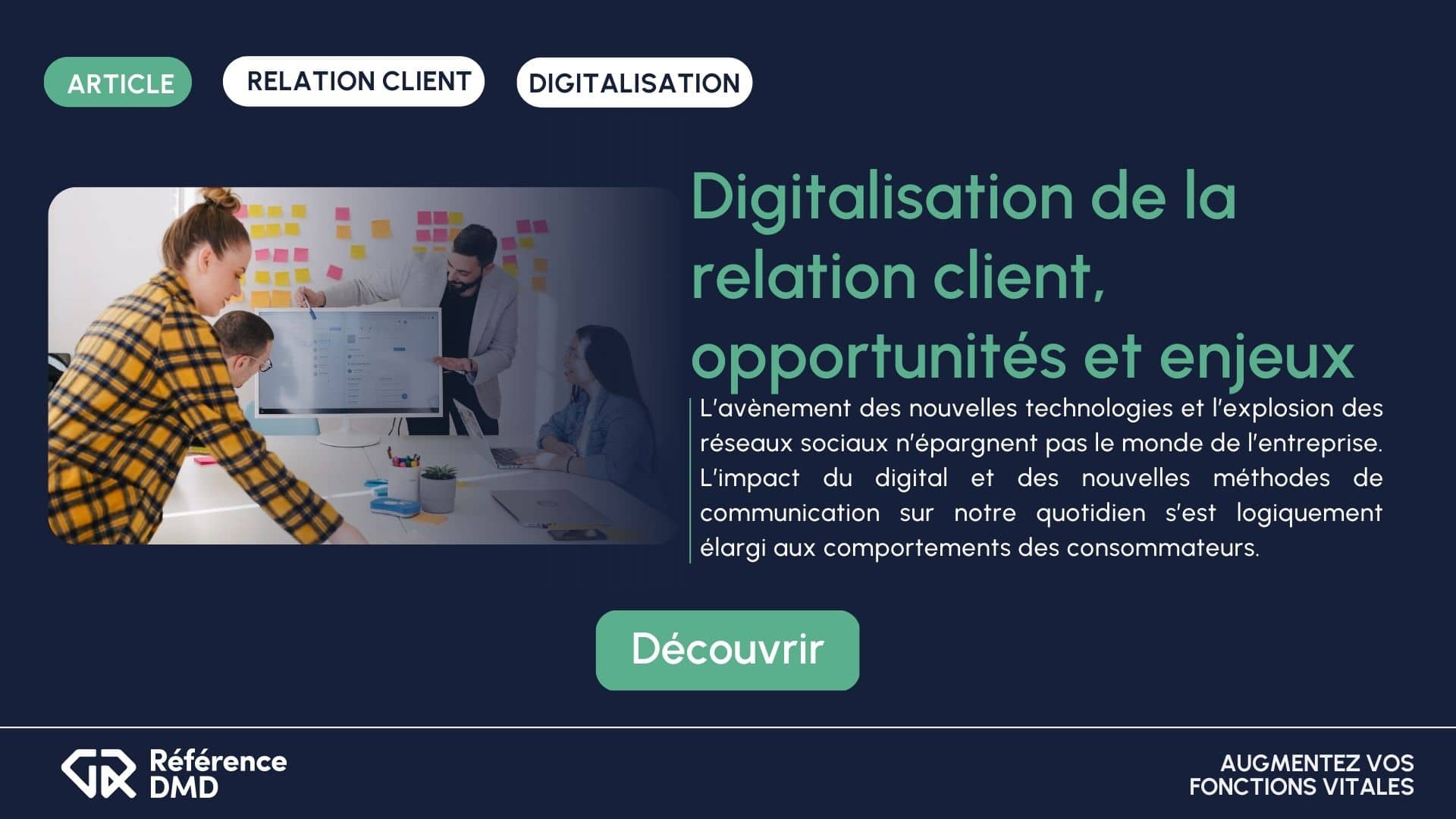 Digitalisation de la relation client, opportunités et enjeuxRéférence