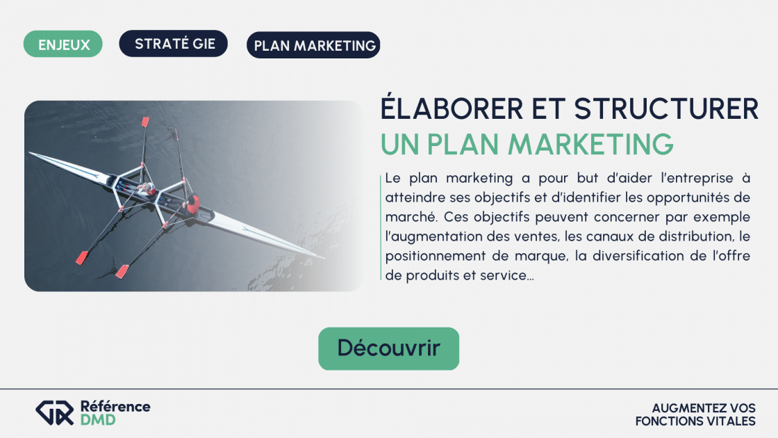 Elaborer un plan marketing avec Référence DMD